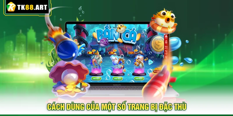 Insect Master TK88 - Cơ Hội Nhận Thưởng Siêu Hời Khi Săn Bọ 4 Cách dùng của một số trang bị đặc thù