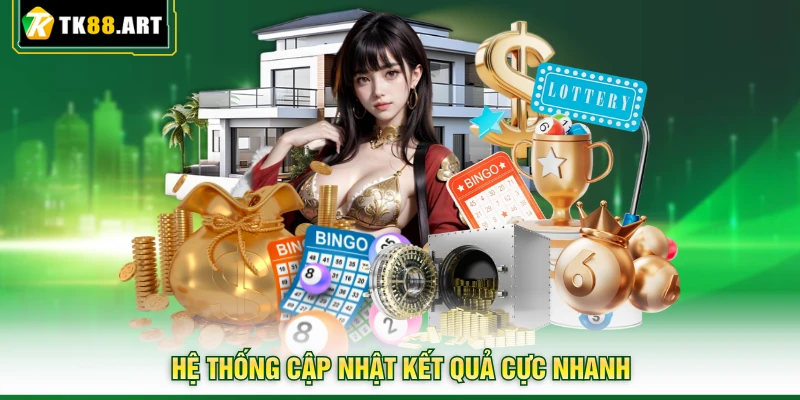 Xổ Số Miền Trung - Chốt Số Kiếm Lời Khủng Ngay Tại TK88 4 Hệ thống cập nhật kết quả cực nhanh