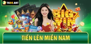 Tiến Lên Miền Nam - Luật Lệ Và Cách Đánh Chi Tiết Tại TK88
