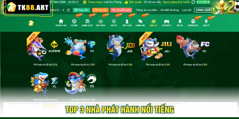 Bắn Cá TK88 - Ngư Trường Săn Thuỷ Quái Số 1 Hiện Nay 3 Top 3 nhà phát hành nổi tiếng